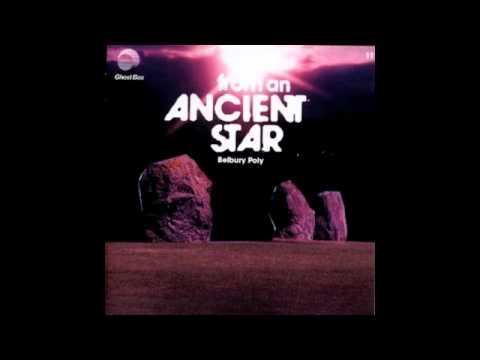 Belbury Poly - From an Ancient Star