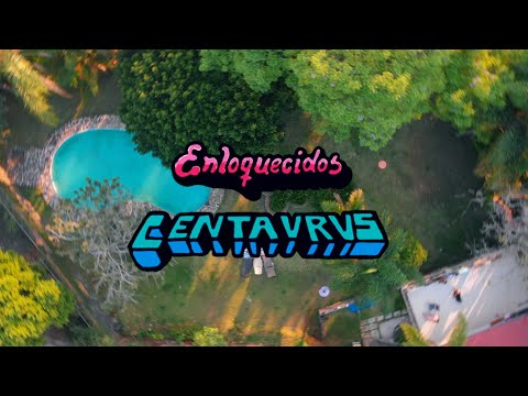 Centavrvs - Enloquecidos