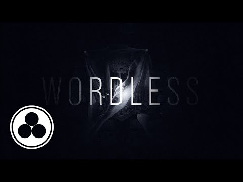 Noisia & Halogenix - Wordless