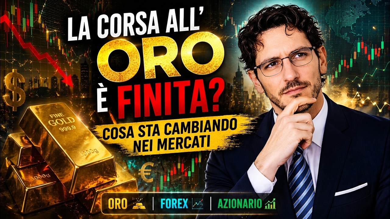 La corsa all’oro è finita? Cosa sta cambiando nei mercati? Analisi intraday Oro, Forex e Azionario