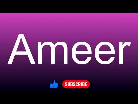 How to correctly pronounce - Ameer