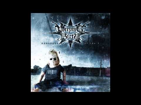 Weeping Birth - Immobile