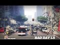 Bad Day LS [Scene] 15