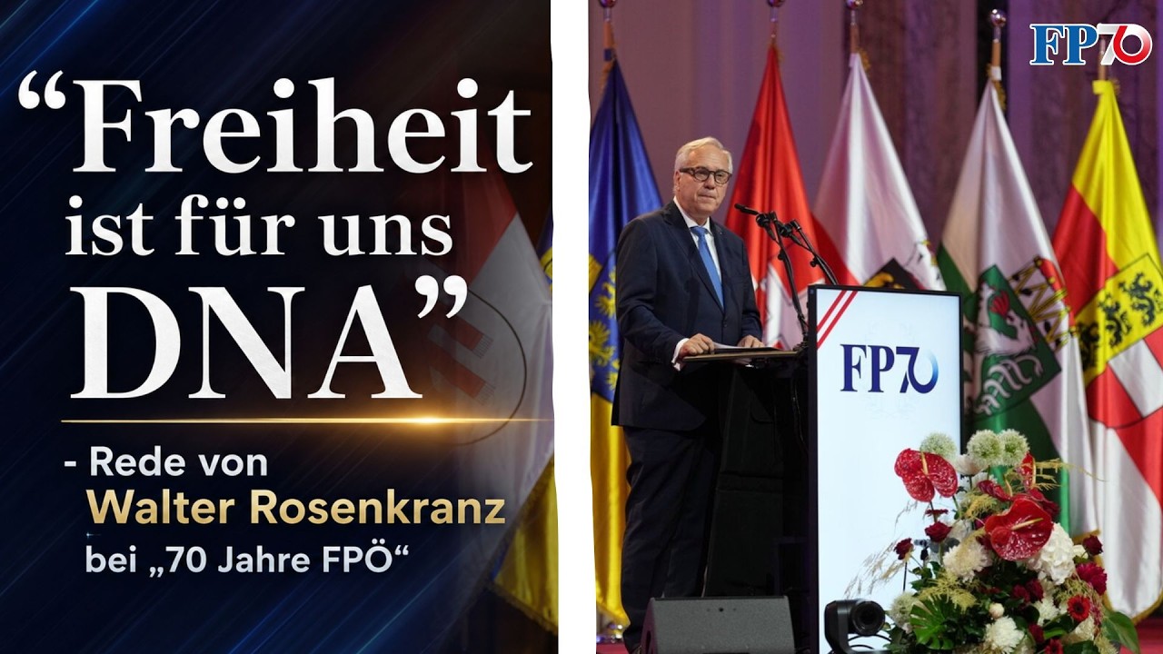 "Freiheit ist für uns DNA" - Rede von Walter Rosenkranz bei „70 Jahre FPÖ“ (Festakt Wiener Hofburg)