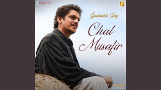 Download lagu Chal Musafir (From 'Gustaakh Ishq') mp3 Download lagu Chal Musafir (From 'Gustaakh Ishq') mp3