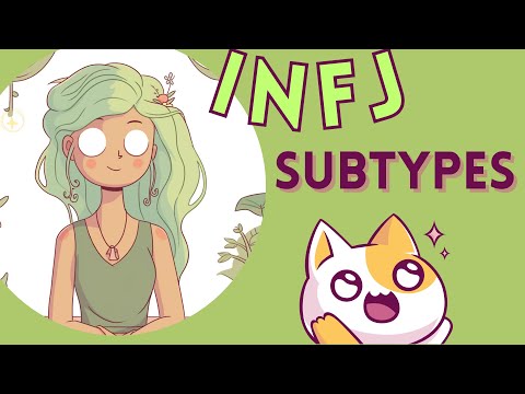 4 INFJ Subtypes (Neuroscience + Socionics)