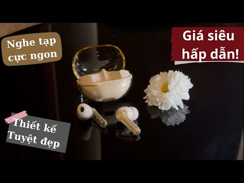 Review Tai nghe SoundPEATS Clear (Bluetooth 5.3 | Pin 7h | IPX4 | Game Mode)