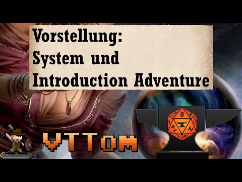 System und Introduction Adventure - DSA 5 Foundry [Toms Vorstellung]