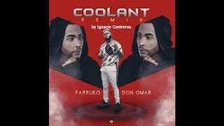 Coolant remix - Farruko Ft don Omar (audio) [2018]