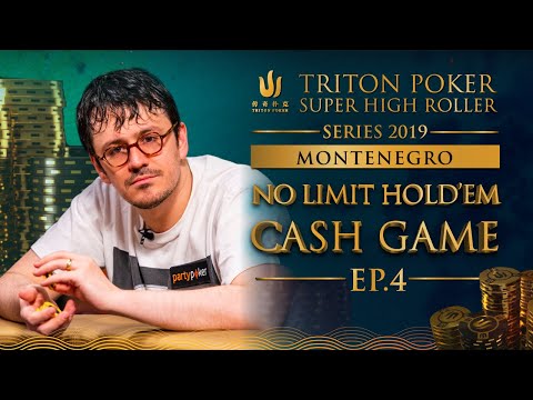 Triton Poker NLHE Cash Game Montenegro 2019  - Episode 4
