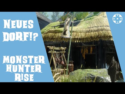 🐉 Neues Dorf!? - Monster Hunter Rise (Nintendo Switch)