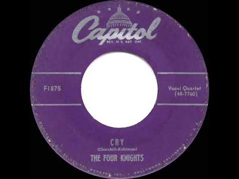 1952 Four Knights - Cry