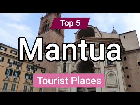Top 5 Places to Visit in Mantua | Italy - English