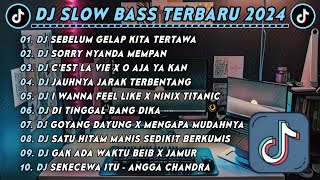 Download lagu DJ SLOWBASS TERBARU 2024 | DJ SEBELUM GELAP KITA TERTAWA | DJ HILANG HARAPAN VIRAL TIK TOK mp3