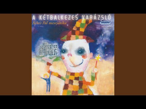 A kétbalkezes varázsló