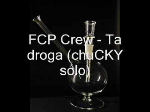 FCP Crew   Ta droga