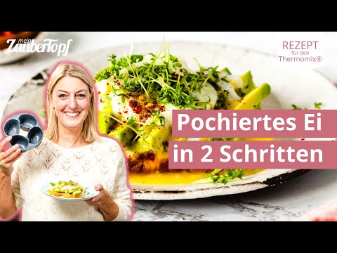 🥑🍞 WunderPoach®: Perfekt pochiertes Ei auf Avocado Toast | Thermomix® Rezept
