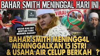 Download lagu JABAR BERDUKA!! BAHAR SMITH MENINGGAL SAAT DIUSIR CERAMAH KARENA TIDAK TAU BACA AL FATIHAH?! mp3