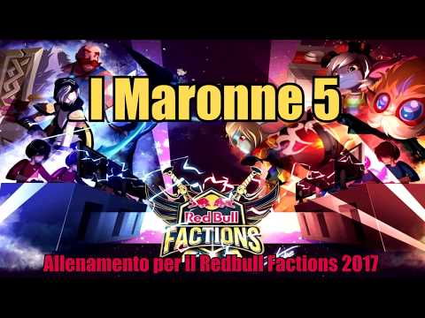 I Maronne 5 (o quasi) - Allenamento pre Redbull Factions!
