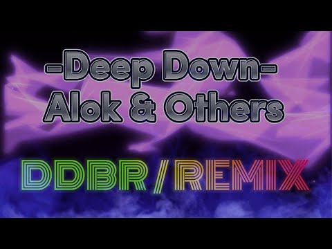 Deep Down (DDBR Remix) - Alok, Never Dull, Kenny Dope & Ella Eyre