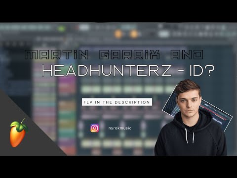 Martin Garrix & Headhunterz - ID ? [Flp + Stems Available] #bigroom #flp #martingarrix #headhunterz