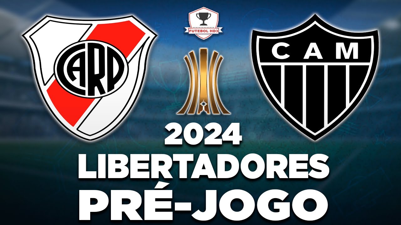 RIVER PLATE x ATLÉTICO-MG AO VIVO | LIBERTADORES 2024 | SEMIFINAL | NARRAÇÃO