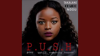 Push (Pray Until Something Happens)