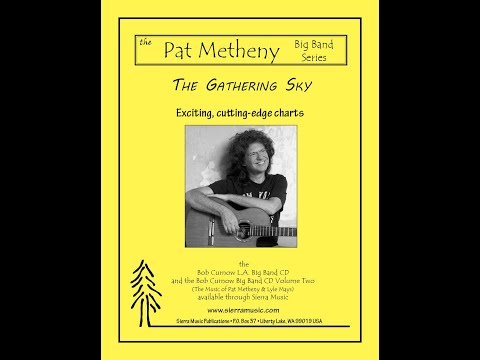 (SMP-1050) The Gathering Sky - Pat Metheny & Lyle Mays / arr. Curnow (Score)