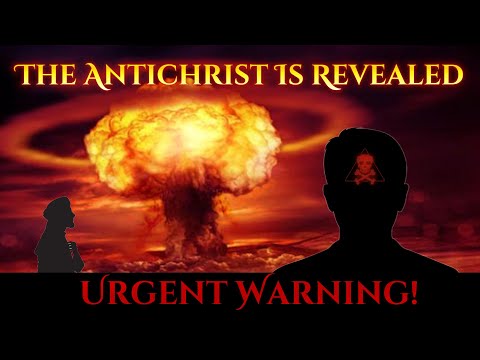 The Antichrist Was Just Revealed! He Is Here/Prepare/ Urgent Warning