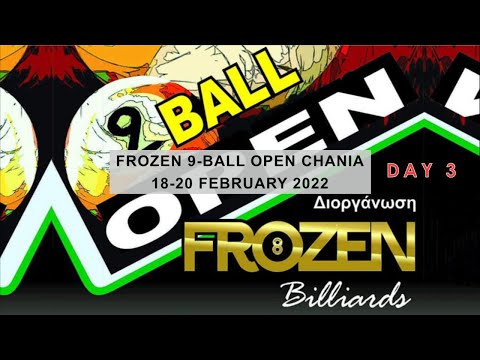 Frozen 9-Ball Open Chania Day 3 20/2/2022