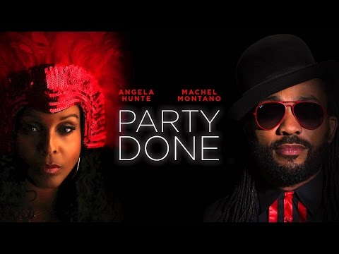 Angela Hunte ft. Machel Montano - Party Done