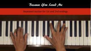 Because You Loved Me Piano Tutorial SLOW Sections