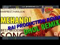 Aaja Nach Naviye DHOL REMIX SONG RAI PRODUCTION REMIX SONGS Bharjaiye song remix kakA production2020