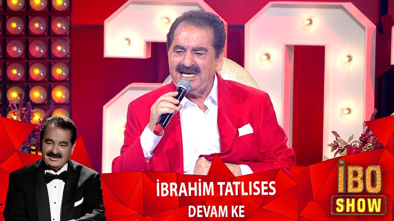 İbrahim Tatlıses - Devam Ke (İbo Show Yılbaşı Özel)