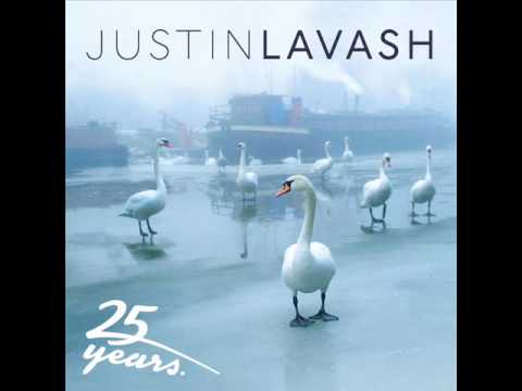 Justin Lavash - Give it up, give over