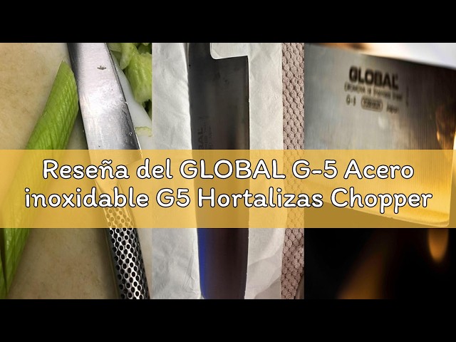 Vídeo relacionado con GLOBAL G-5 Acero inoxidable G5 Hortalizas Chopper, 18 cm de longitud, Plata