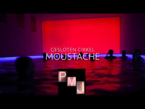 Moustache - Gesloten Cirkel