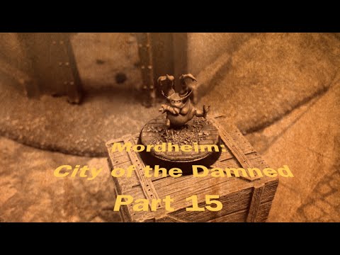 Throwback Thursdays Ep 29 - Mordheim: City of the Damned Part 15