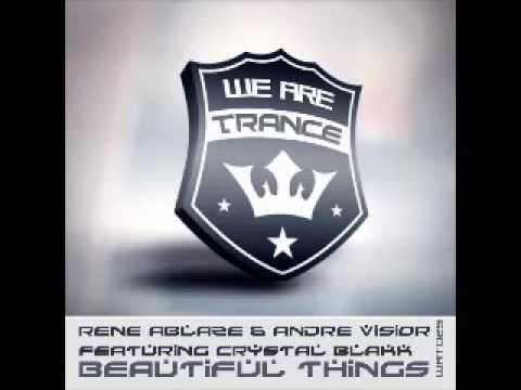 Rene Ablaze & Andre Visior feat. Crystal Blakk - Beautiful Things (Para X Remix) [We Are Trance]