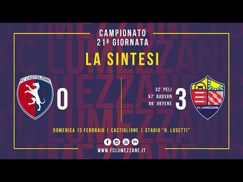 CAMPIONATO | Castiglione - FC LUMEZZANE | LA SINTESI