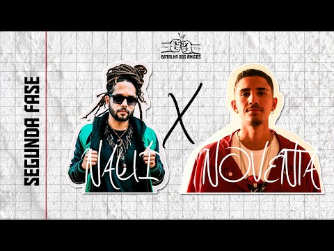 Nauí x Noventa - Batalha dos Amigos - 1ª Edição - 2ª Fase