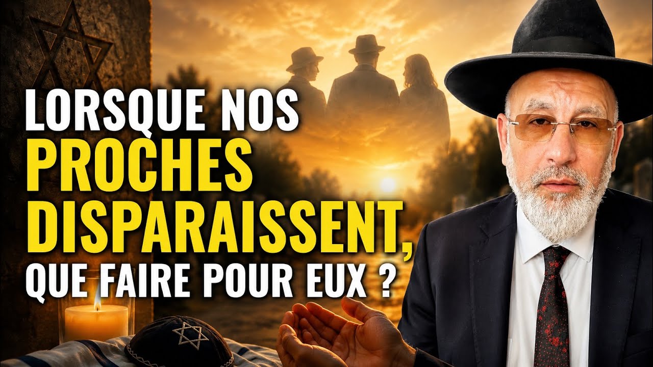 LORSQUE NOS PROCHES DISPARAISSENT, QUE FAIRE POUR EUX ?