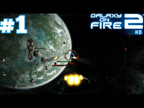 Galaxy On Fire 2 HD Android iOS Gameplay Walkthrough #1 Destination Var Hastra