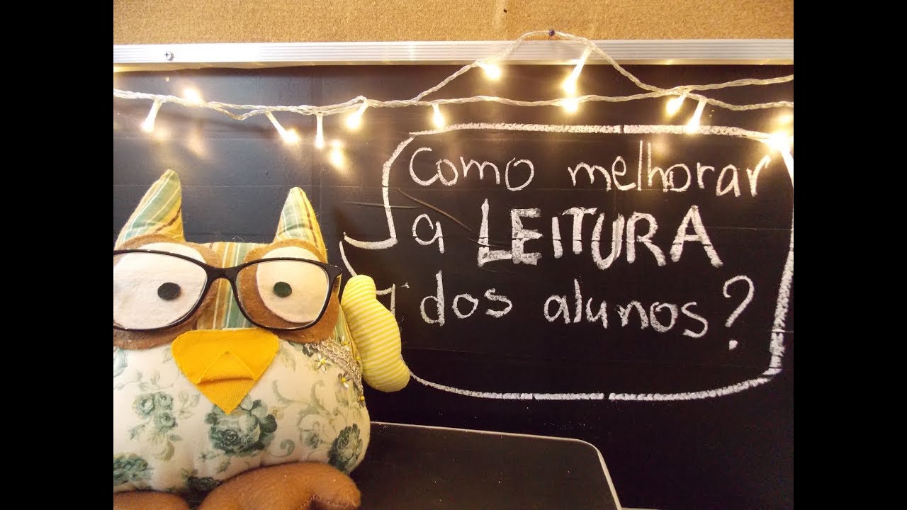 COMO MELHORAR A LEITURA DOS ALUNOS