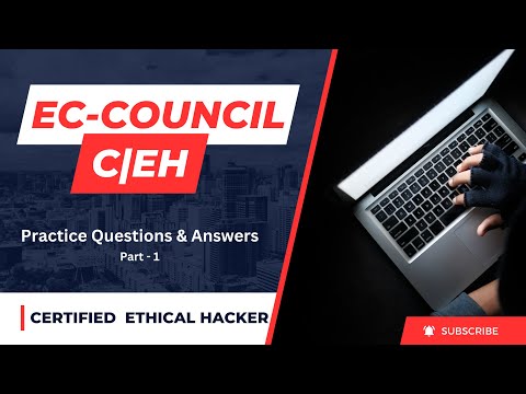1 Be a Certified Ethical Hacker Practice Questions Master the certification