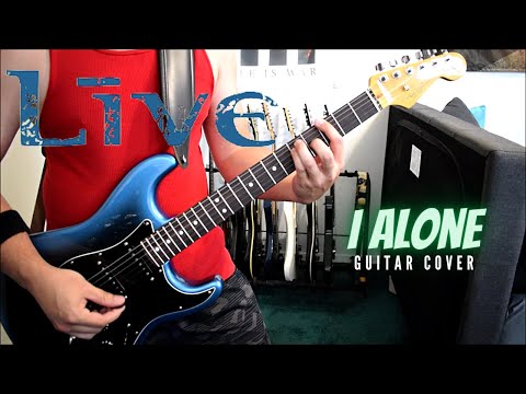 Live - I Alone (Guitar Cover)