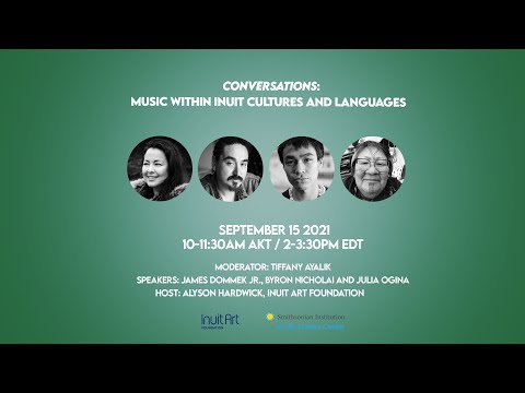 Conversations: Music within Inuit Cultures and Languages