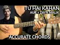 Tu Hai Kahan EASY Guitar Chords Aur Ft Zayn Malik