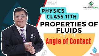 Class 11th – Angle of Contact | Properties of Fluids | Tutorials Point