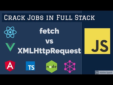 javascript Interview fetch APIs Vs XMLHttpRequest 05